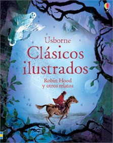 ROBIN HOOD Y OTROS RELATOS