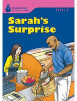 Foundation Readers 1.1: Sarahs Surprise