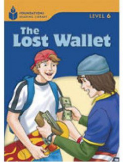 Foundation Readers 6.1: The Lost Wallet