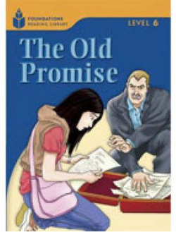Foundation Readers 6.6: The Old Promise