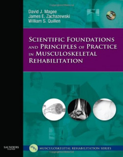 Scientific Foundations and Principles of Practice in Musculoskeletal Rehabilitation