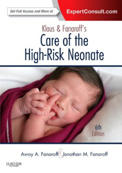 Klaus and Fanaroff's Care of the High-Risk Neonate