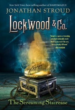 LOCKWOOD AND CO. THE SCREAMING STAIRCASE