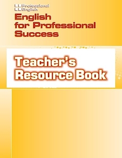 ENGLISH FOR PROFESSIONAL SUCCESS TEACHER'S RESOURCE BOOK