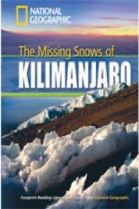MISSING SNOWS OF KILIMANJARO (NATIONAL GEOGRAPHIC)