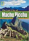 LOST CITY OF MACHU PICCHU, THE + DVD (PRE INTERMEDIATE A2)