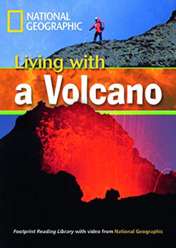 LIVING WITH A VOLCANO (+CD) (READER NATIONAL GEOGRAPHIC)
