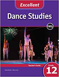 Excellent Dance Studies Grade 12 Caps Tch