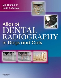 ATLAS OF DENTAL RADIOGRAPHY IN DOGS AND CATS