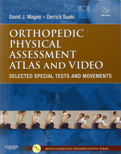 Orthopedic Physical Assessment Atlas and Video
