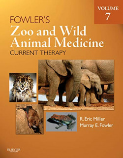 FOWLER'S ZOO AND WILD ANIMAL MEDICINE CURRENT THERAPY VOL.7