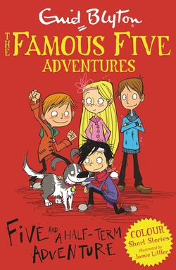 FAMOUS FIVE COLOUR SHORT STORIES: FIVE