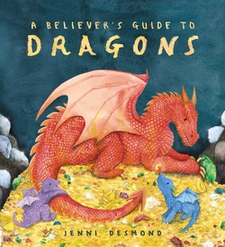 A Believer's Guide to Dragons