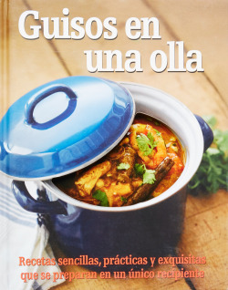 GUISOS EN UNA OLLA