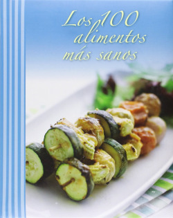 Los 100 alimentos más sanos