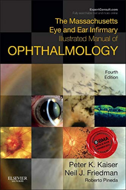 The Massachusetts Eye and Ear Infirmary Illustrated Manual of Ophthalmology