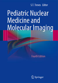 PEDIATRIC NUCLEAR MEDICINE AND MOLECULAR IMAGING