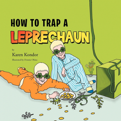 How To Trap A Leprechaun