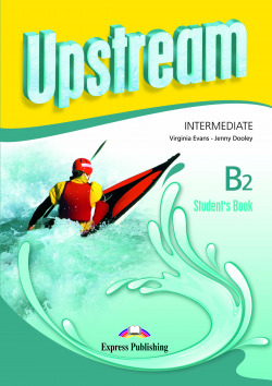 Upstream level B2 student +cd intermediate ed.2014