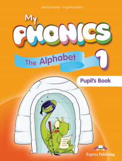 MY PHONICS 1 THE ALPHABET PUPILÆS PACK