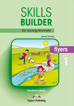 SKILLS BUILDER FOR YOUNG LEARNERS FLYERS 1.STUDENT'S BOOK