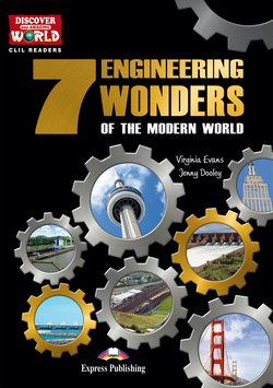 7 ENGINEERING WONDERS OF THE MODERN WORLD