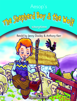 THE SHEPHERD BOY & THE WOLF