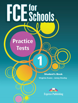 FCE FOR SCHOOLS 1 STUDETN´S BOOK