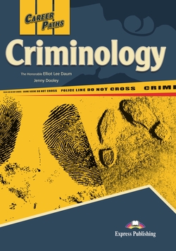 CRIMINOLOGY (ESP) STUDENT'S BOOK With DIGIBOOK APPLICATION