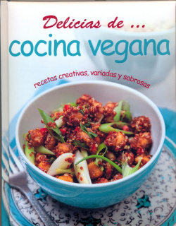 Delicias de cocina vegana