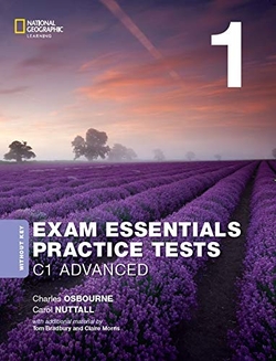 Exam Essentials: Cambridge C1 Advanced Practice Test 1 without Key (2020)