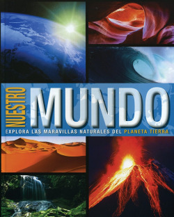 ENC. NUESTRO MUNDO-DESCUBRE LOS SECRETOS-PARRAGON