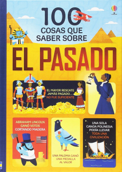 100 COSAS QUE SABER SOBRE HISTORIA