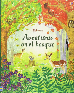 Aventuras en el bosque