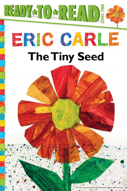 THE TINY SEED ( WORLD OF ERIC CARLE )