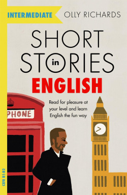 SHORT STORIES IN ENGLISH FOR INTERMEDIATE LEARNERS READ PLE