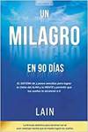 Un milagro en 90 días