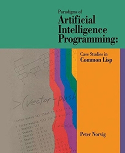 PARADIGMS OF ARTIFICIAL INTELLIGENCE PROGRAMMING