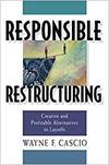 RESPONSIBLE RESTRUCTURING