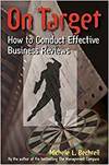 ON TARGET - HOW TO CONDUCT EFFECTIVE BUSINESS REVIEW