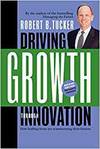 DRIVING GROWTH THROUGH INNOVATION. HOW LEADING FIRMS ARE TRANSFORMING THEIR FUTURES.