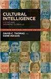 CULTURAL INTELLIGENCE: LIVING AND WORKING GLOBALLY