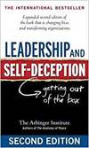 LEADERSHIP AND SELF-DECEPTION: GETTING OUT OF THE BOX