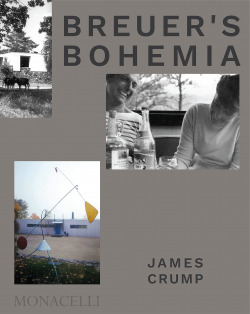 BreuerÆs Bohemia The Architect, His Circle