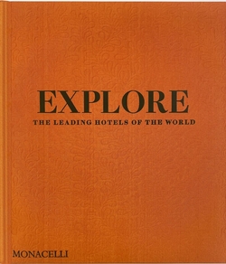 Explore:the leading hotels of the world