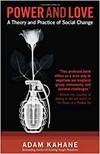 POWER AND LOVE: A THEORY AND PRACTICE OF SOCIAL CHANGE