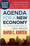 AGENDA FOR A NEW ECONOMY: FROM PHANTOM WEALTH TO REAL WEALTH