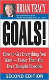 GOALS!: HOW TO GET EVERYTHING YOU WANT - FASTER THAN YOU EVER THOUGHT POSSIBLE