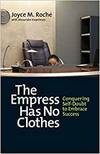 THE EMPRESS HAS NO CLOTHES; CONQUERING SELF-DOUBT TO EMBRACE SUCCESS
