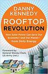 ROOFTOP REVOLUTION: JOIN THE FIGHT TO SAVE OUR ECONOMY - AND OUR PLANET - FROM DIRTY ENERGY